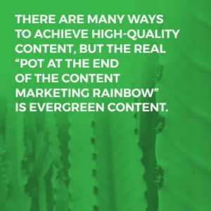 content-marketing-rainbow-evergreen-content